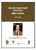 JOSÉ LUIS VILLAR PALASÍ (1922-2012) OBRAS SELECTAS