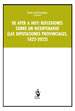 DE AYER A HOY: REFLEXIONES SOBRE UN BICENTENARIO (LAS DIPUTACIONES PROVINCIALES, 1822-2022)