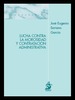 LUCHA CONTRA LA MOROSIDAD Y CONTRATACIÓN ADMINISTRATIVA. Grupos de presión, captura del regulador y Administración Pública ante las relaciones comerciales