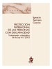 PROTECCIÓN PATRIMONIAL DE LAS PERSONAS CON DISCAPACIDAD. TRATAMIENTO SISTEMÁTICO DE LA LEY 41/2003