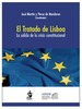 EL TRATADO DE LISBOA: LA SALIDA DE LA CRISIS CONSTITUCIONAL