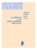 EL DERECHO A UN MEDIO AMBIENTE ADECUADO