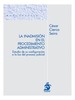 LA INADMISIÓN EN EL PROCEDIMIENTO ADMINISTRATIVO. Estudio de su configuración a la luz del proceso judicial