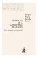 TENDENCIAS DE LA JUSTICIA PENAL DE MENORES (UNA PERSPECTIVA COMPARADA)