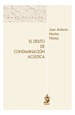 EL DELITO DE CONTAMINACIÓN ACÚSTICA