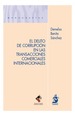 EL DELITO DE CORRUPCIÓN EN LAS TRANSACCIONES COMERCIALES INTERNACIONALES