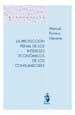 LA PROTECCIÓN PENAL DE LOS INTERESES ECONÓMICOS DE LOS CONSUMIDORES