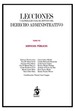 LECCIONES Y MATERIALES PARA EL ESTUDIO DEL DERECHO ADMINISTRATIVO. Tomo VII: SERVICIOS PÚBLICOS