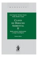 CLAVES DE DERECHO AMBIENTAL.  Volumen II
