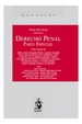 DERECHO PENAL. PARTE ESPECIAL, Volumen III. Delitos contra la Hacienda Pública y contra la Seguridad Social, contra los derechos de los trabajadores, contra los derechos de los ciudadanos extranjeros, relativos a la ordenación del territorio y el urbanismo, la protección del patrimonio histórico y el medio ambiente, contra la seguridad colectiva y de falsedades