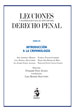 LECCIONES  Y MATERIALES PARA EL ESTUDIO DEL DERECHO PENAL. Tomo VII:  INTRODUCCIÓN A LA CRIMINOLOGÍA