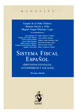 SISTEMA FISCAL ESPAÑOL (IMPUESTOS ESTATALES, AUTONÓMICOS Y LOCALES)