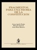 FRAGMENTOS PARA UNA TEORÍA DE LA CONSTITUCIÓN