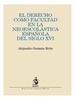 EL DERECHO COMO FACULTAD EN LA NEOESCOLÁSTICA ESPAÑOLA DEL SIGLO XVI