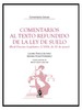 COMENTARIOS AL TEXTO REFUNDIDO DE LA LEY DE SUELO (Real Decreto Legislativo 2/2008, de 20 de junio)