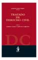 TRATADO DE DERECHO CIVIL. Tomo II – NORMAS CIVILES Y DERECHO SUBJETIVO