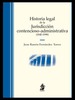 HISTORIA LEGAL DE LA JURISDICCIÓN CONTENCIOSO-ADMINISTRATIVA (1845-1998)