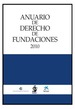 ANUARIO DE DERECHO DE FUNDACIONES 2010
