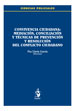 CONVIVENCIA CIUDADANA: MEDIACIÓN, CONCILIACIÓN Y TÉCNICAS DE PREVENCIÓN Y RESOLUCIÓN DEL CONFLICTO CIUDADANO